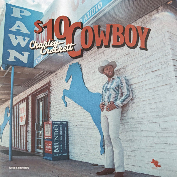 Charley Crockett - $10 Cowboy (LP)