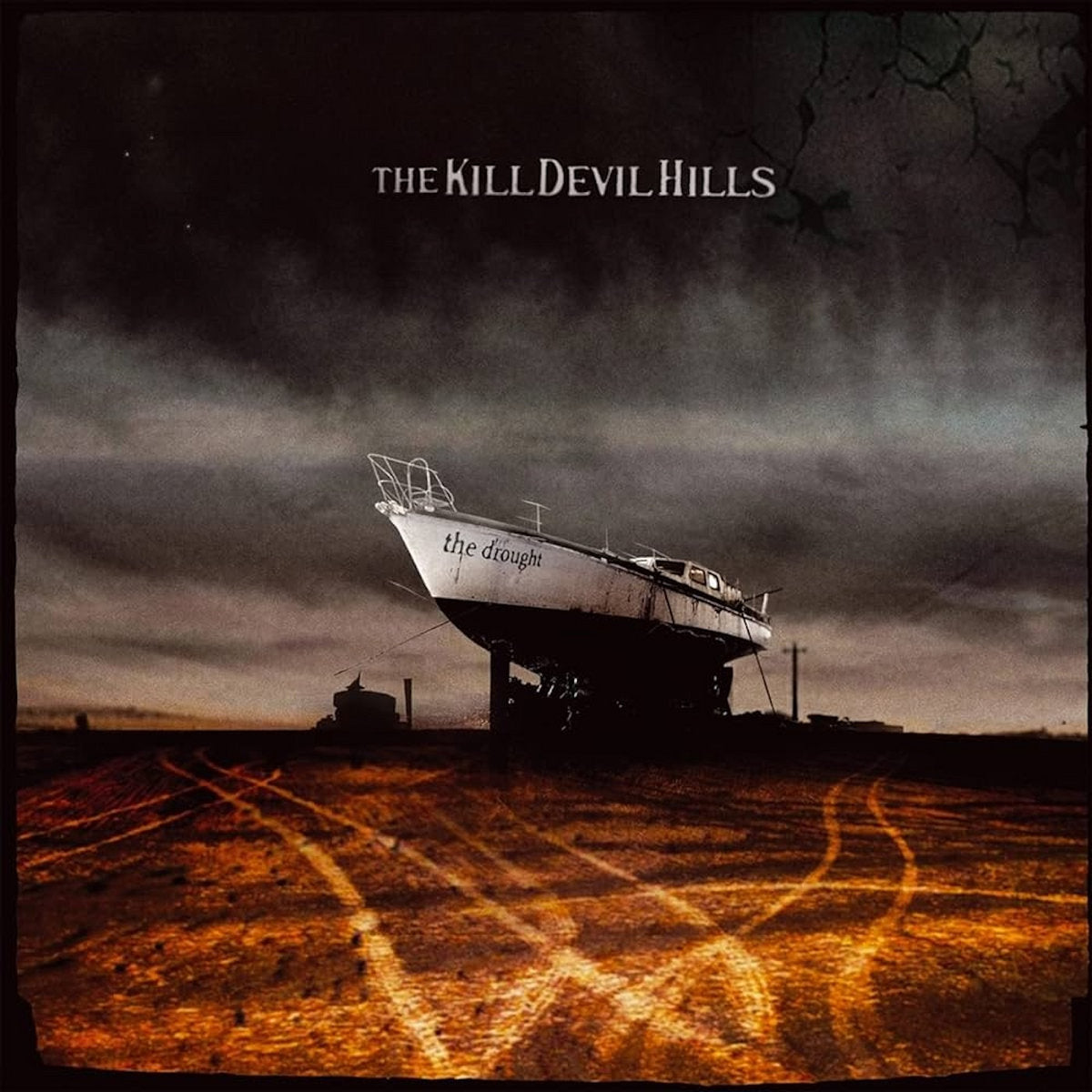 The Kill Devil Hills - The Drought (LP)