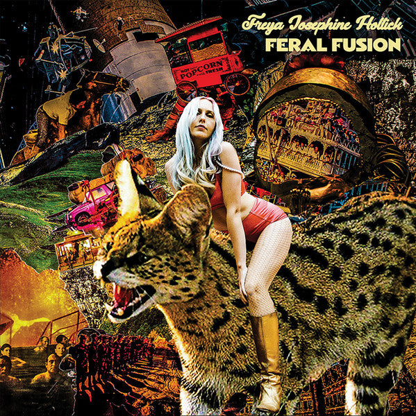 Freya Josephine Hollick : Feral Fusion (LP, Album)