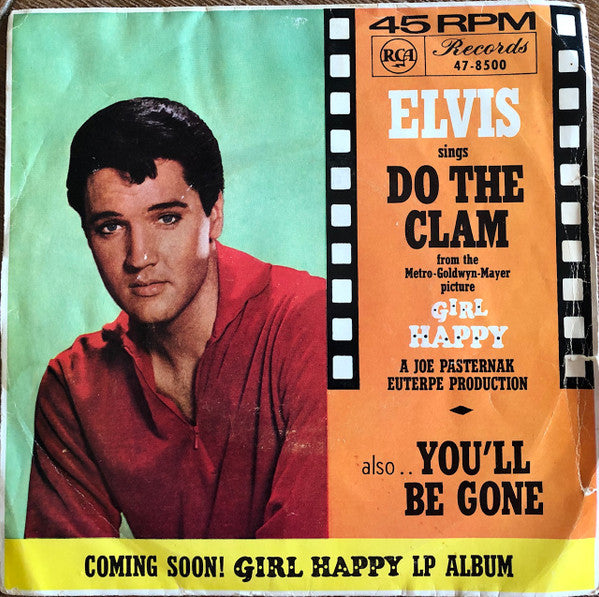 Elvis Presley With The Jordanaires : Do The Clam (7", Single, Mono, Pic)