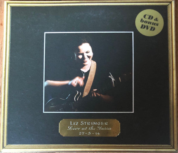 Liz Stringer : Live At The Yarra (CD, Album + DVD-V)