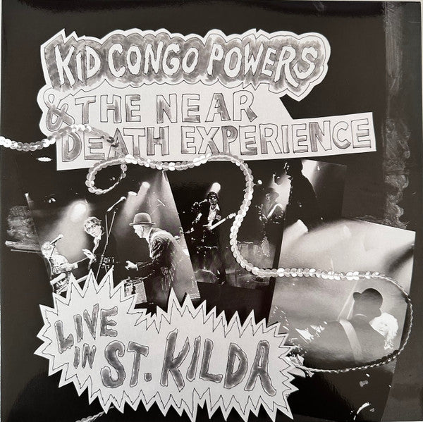 Kid Congo Powers & The Near Death Experience* : Live In St. Kilda (LP, Album)