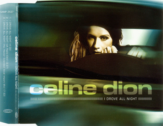 Celine Dion* : I Drove All Night (CD, Single, Promo)