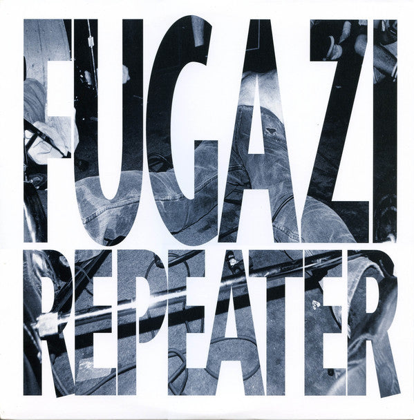 Fugazi : Repeater (LP, Album, RE, RM, RP)